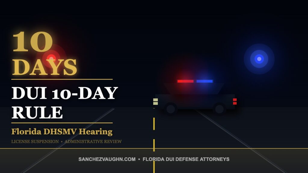 Police lights and cruiser at night illustrating the DUI 10-day rule and Florida DHSMV hearing